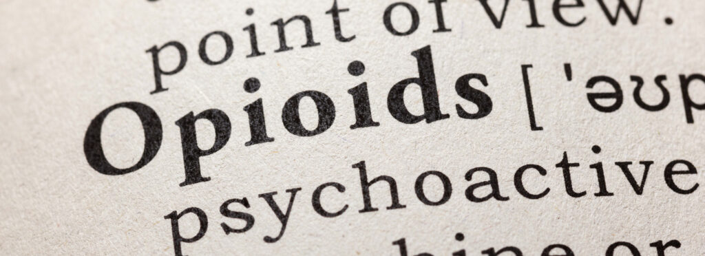 Words on a piece of paper that read Opioids 